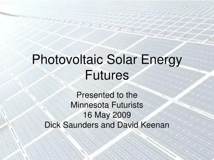 photovoltaic solar energy futures