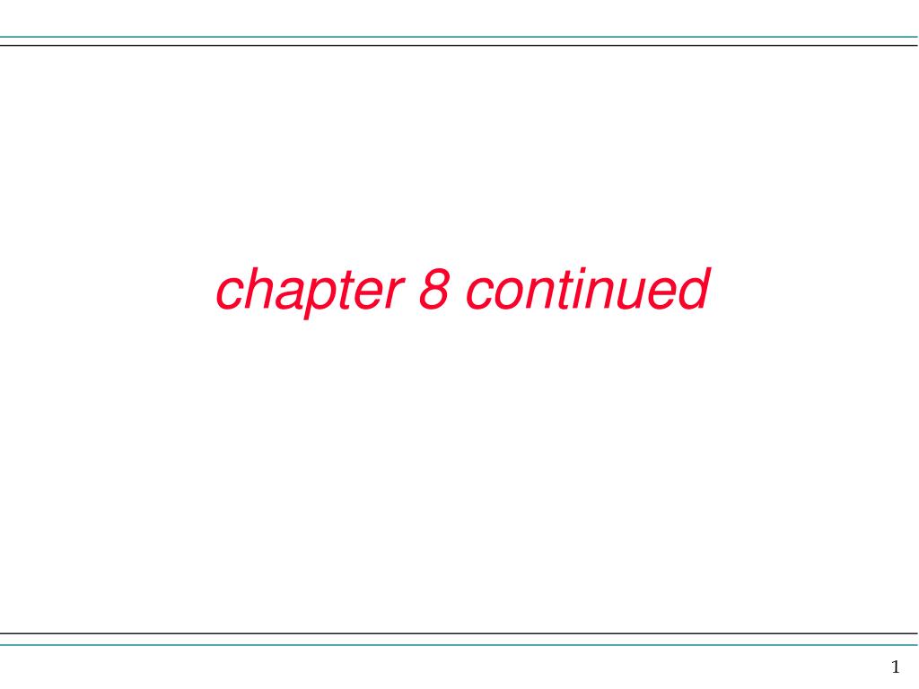 PPT - chapter 8 continued PowerPoint Presentation, free download - ID ...