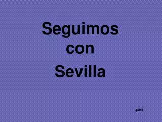 seguimos con sevilla