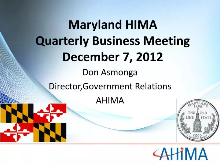 maryland hima quarterly business meeting december 7 2012