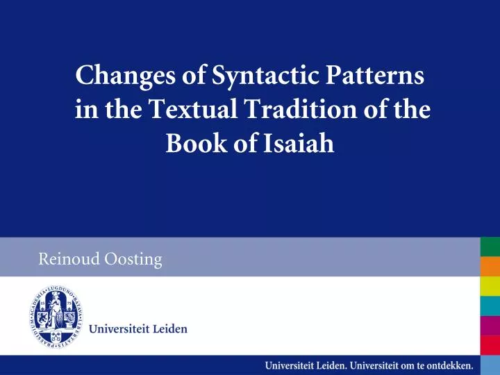 changes of syntactic patterns in the textual tradition of the book of isaiah