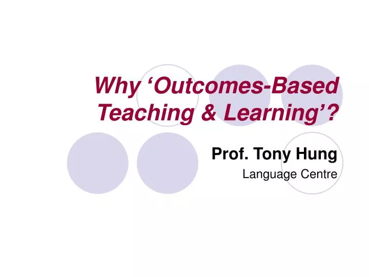 why outcomes based teaching learning