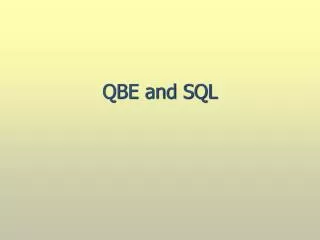 QBE and SQL