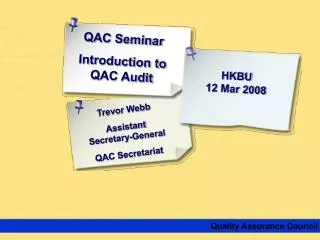 QAC Seminar Introduction to QAC Audit