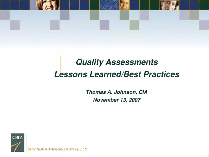 quality assessments lessons learned best practices thomas a johnson cia november 13 2007