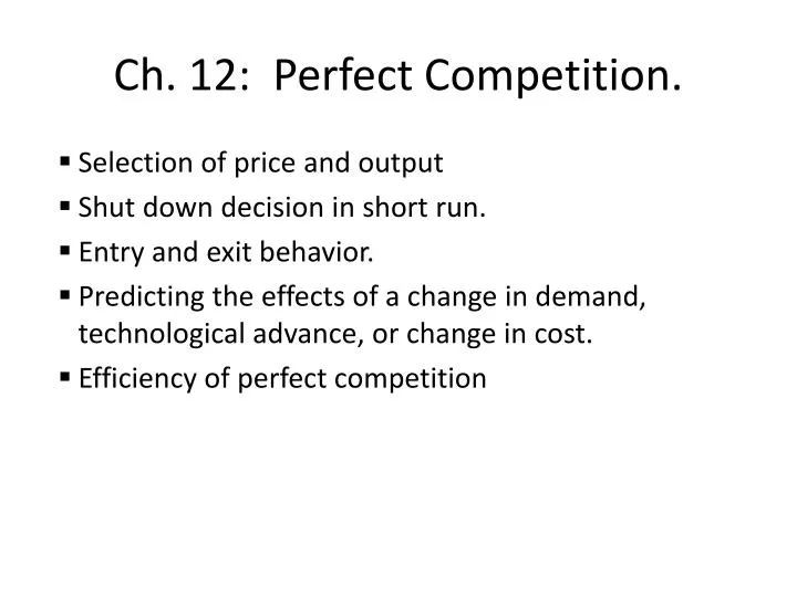 ch 12 perfect competition