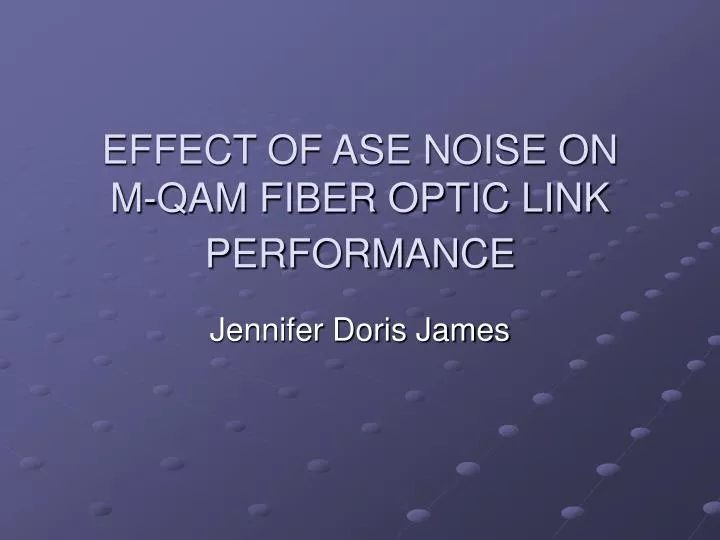 effect of ase noise on m qam fiber optic link performance