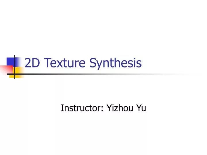 2d texture synthesis