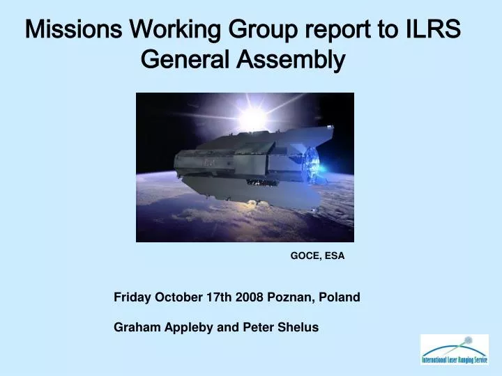 missions working group report to ilrs general assembly