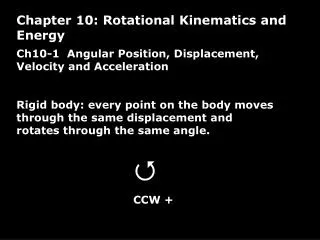Ch10-1 Angular Position, Displacement, Velocity and Acceleration