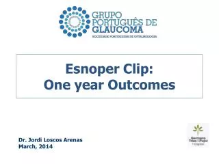Esnoper Clip: One year Outcomes