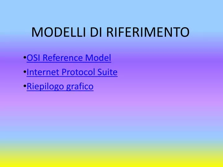 modelli di riferimento