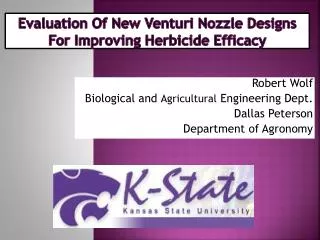 Evaluation Of New Venturi Nozzle Designs For Improving Herbicide Efficacy