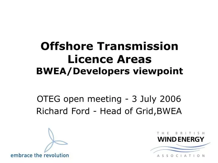 offshore transmission licence areas bwea developers viewpoint