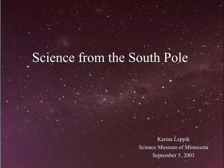 science from the south pole