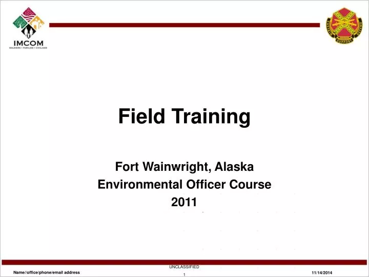 field training