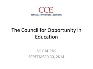 The Council for Opportunity in Education