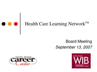 Health Care Learning Network TM