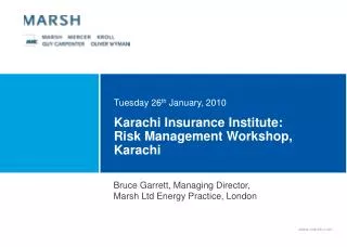 Karachi Insurance Institute: Risk Management Workshop, Karachi