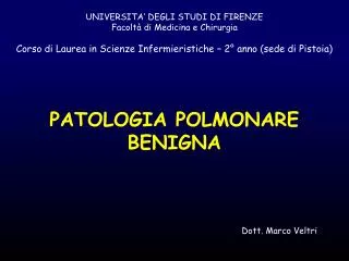 patologia polmonare benigna