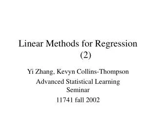 Linear Methods for Regression	(2)