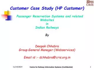 Customer Case Study (HP Customer) Passenger Reservation Systems and related Websites in