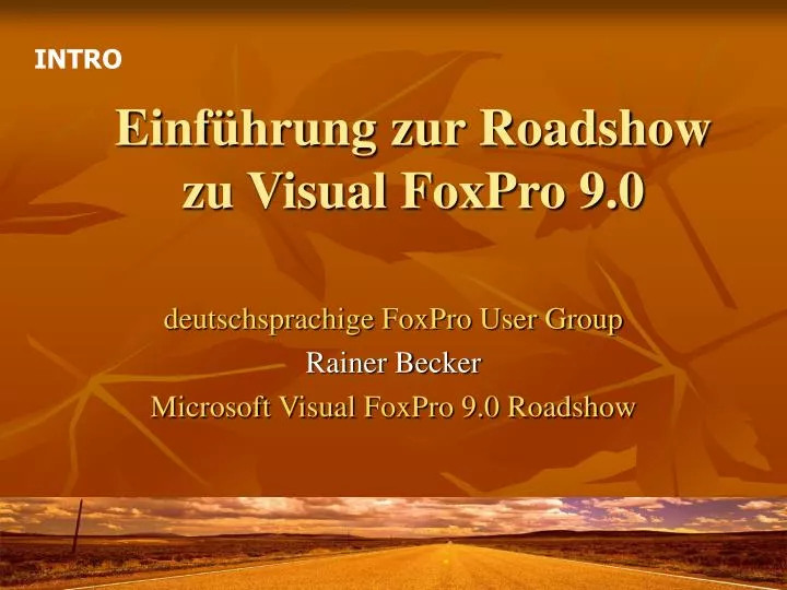 einf hrung zur roadshow zu visual foxpro 9 0