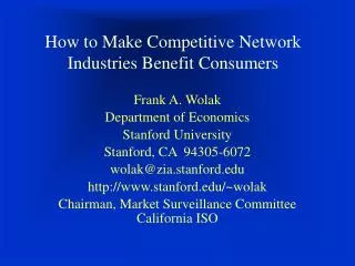 How to Make Competitive Network Industries Benefit Consumers