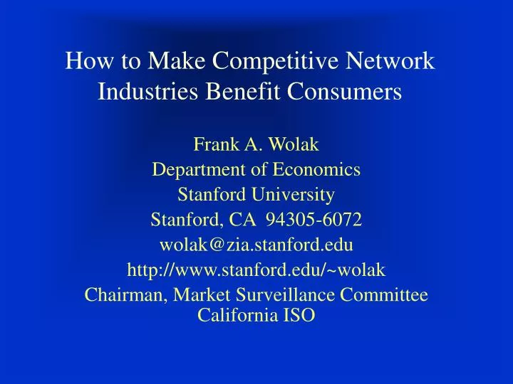 how to make competitive network industries benefit consumers