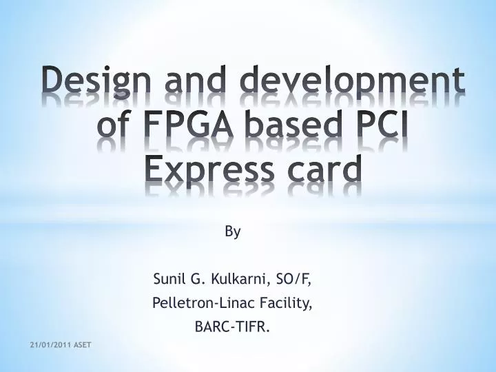 design and development of fpga based pci express card