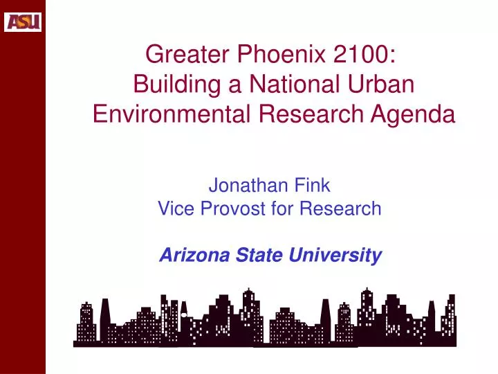 greater phoenix 2100 building a national urban environmental research agenda