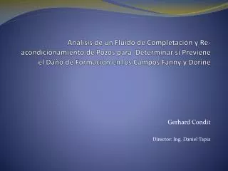gerhard condit director ing daniel tapia