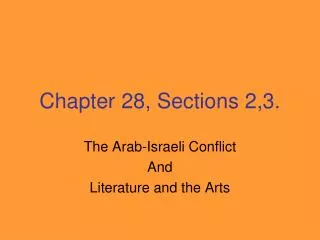 Chapter 28, Sections 2,3.