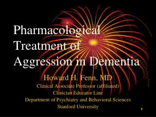 Pharmacological Treatment of Aggression in Dementia