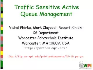 Traffic Sensitive Active Queue Management