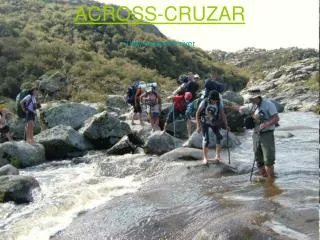 ACROSS-CRUZAR They cross the river