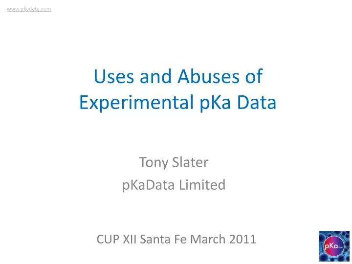 uses and abuses of experimental pka data