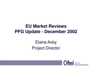 EU Market Reviews PFG Update - December 2002