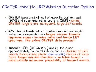 CRaTER-specific LRO Mission Duration Issues