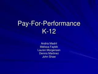 Pay-For-Performance K-12