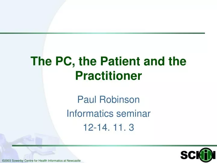 the pc the patient and the practitioner