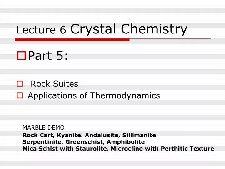 lecture 6 crystal chemistry