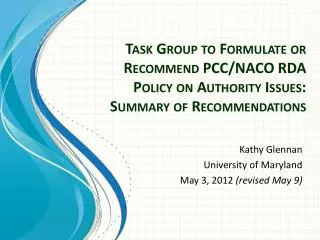 Kathy Glennan University of Maryland May 3, 2012 ( revised May 9)