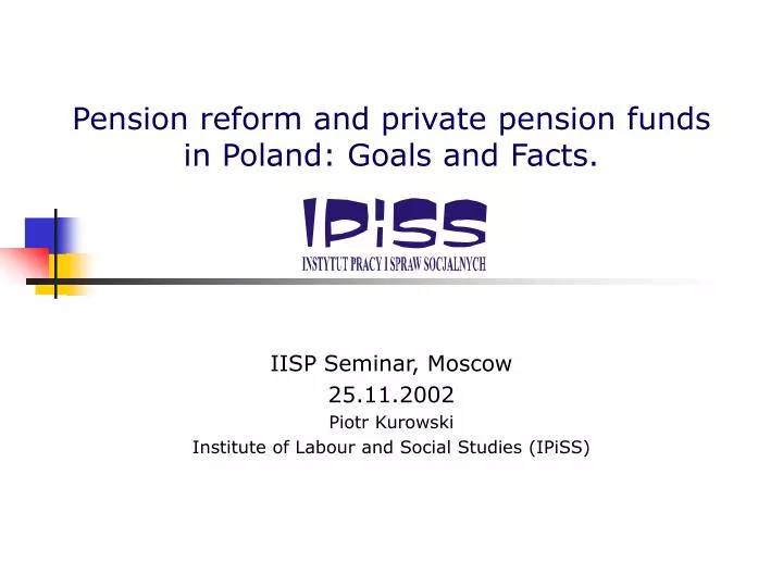 pension reform and private pension funds in poland goals and facts