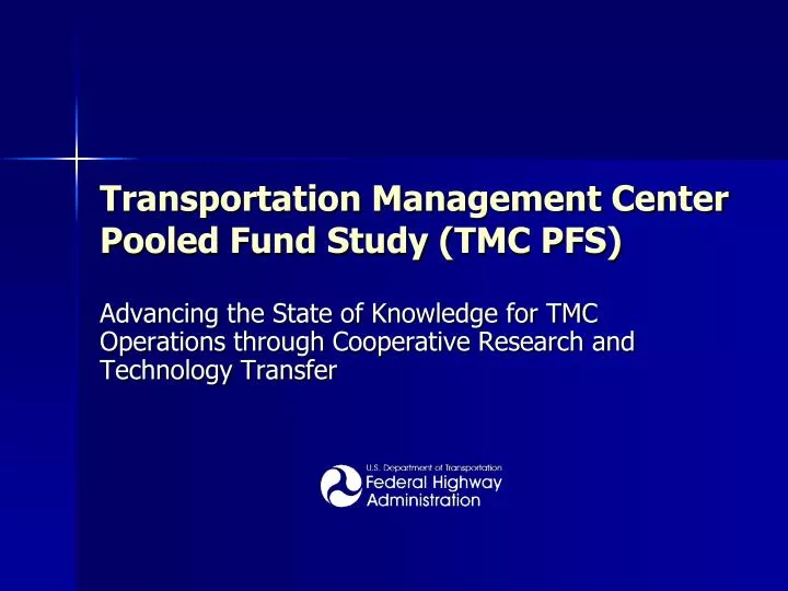 transportation management center pooled fund study tmc pfs