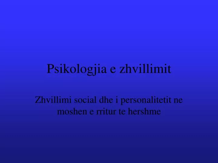 psikologjia e zhvillimit