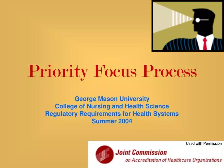 priority focus process