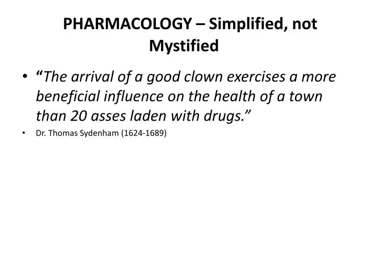 pharmacology simplified not mystified