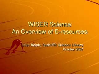 WISER Science An Overview of E-resources