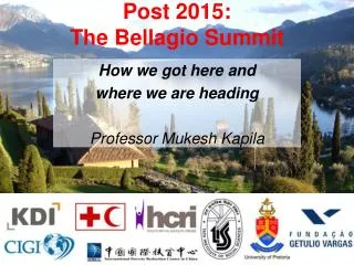 Post 2015: The Bellagio Summit